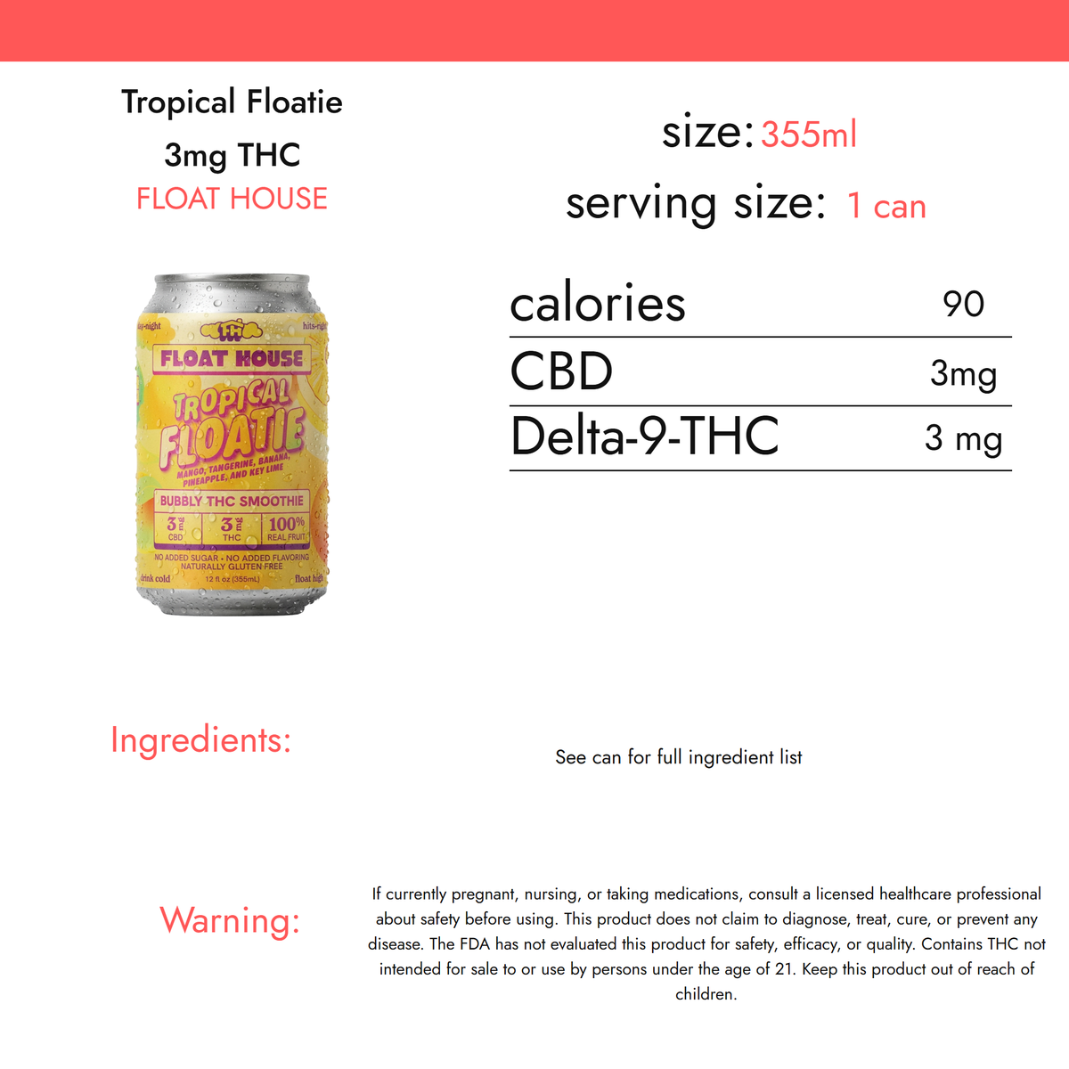 Float House Tropical Floatie 3mg THC nutrition facts